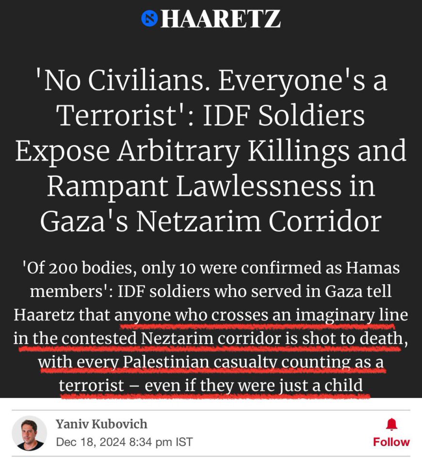 Haaretz: Israeli Soldiers Kill Civilians and Count Them as Terrorists