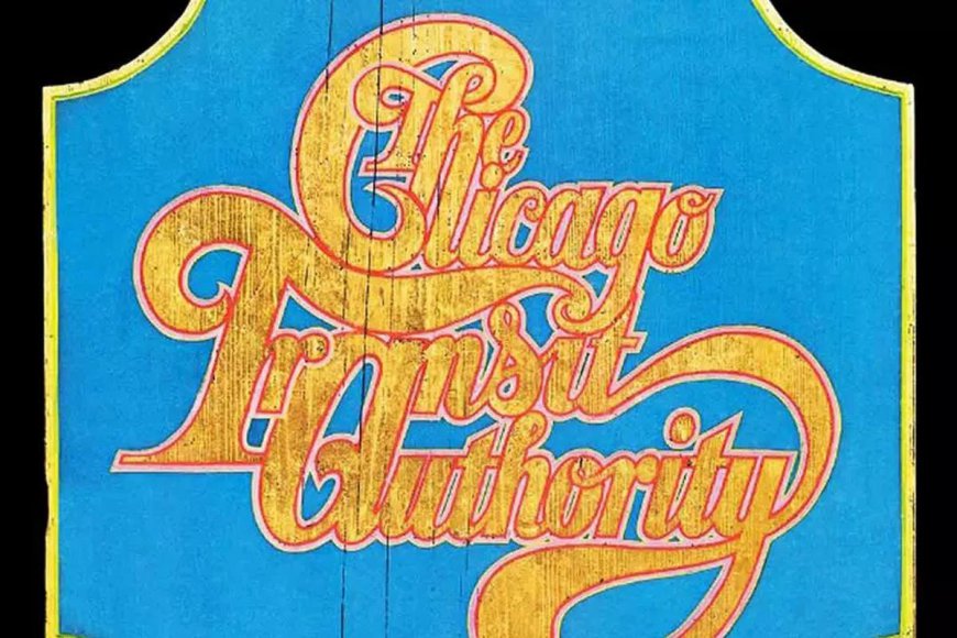 How Chicago Battled for Success With ‘Chicago Transit Authority’